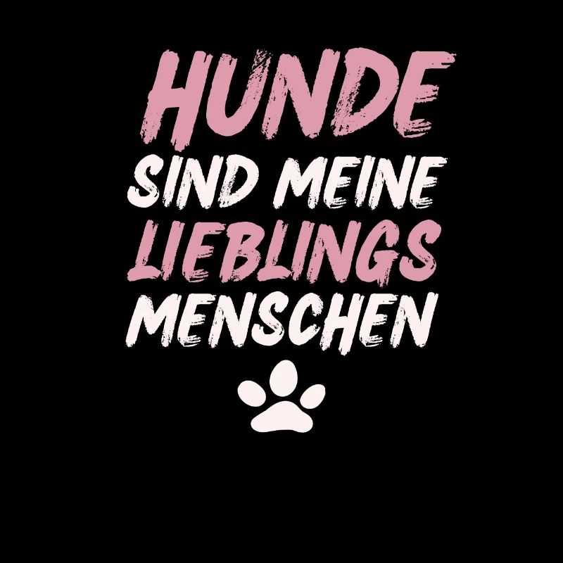 Hunde sind meine Lieblingsmenschen