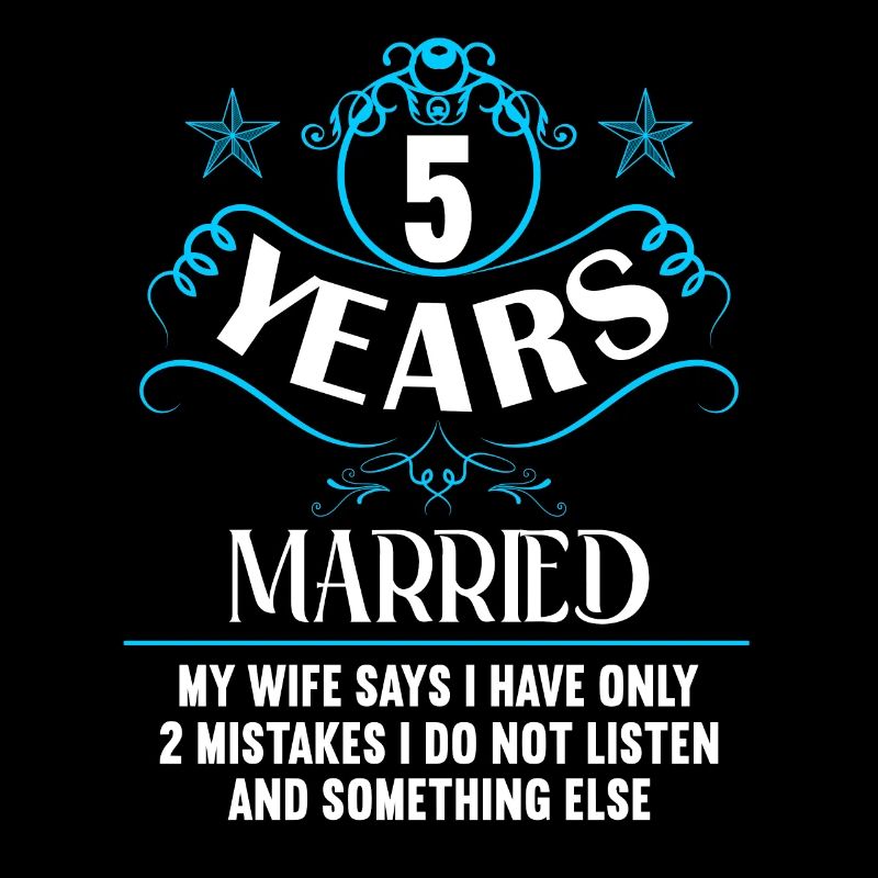 5 years married only 2 mistakes 5th wedding anniversary