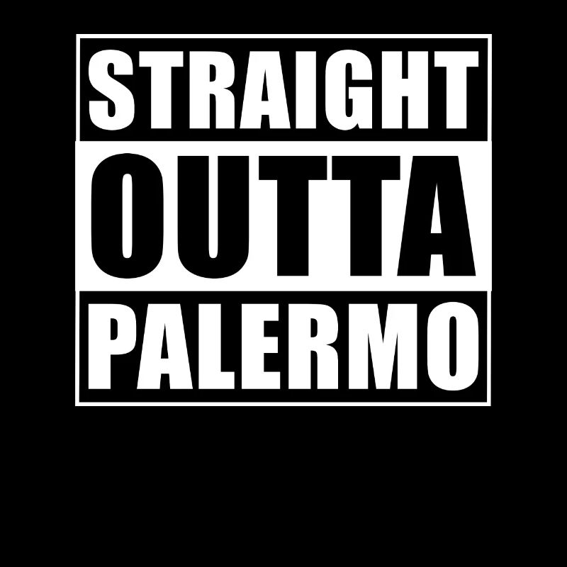 Straight outta Palermo