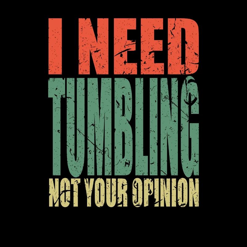 Tumbling saying funny