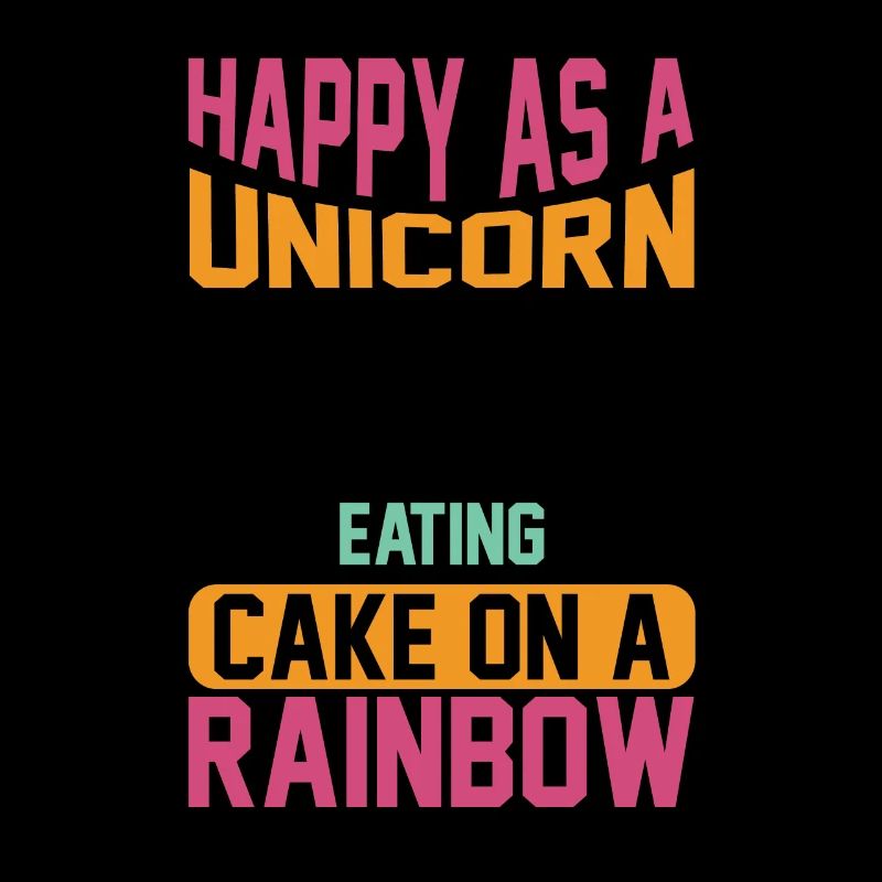 Happy as a unicorn Unicorn