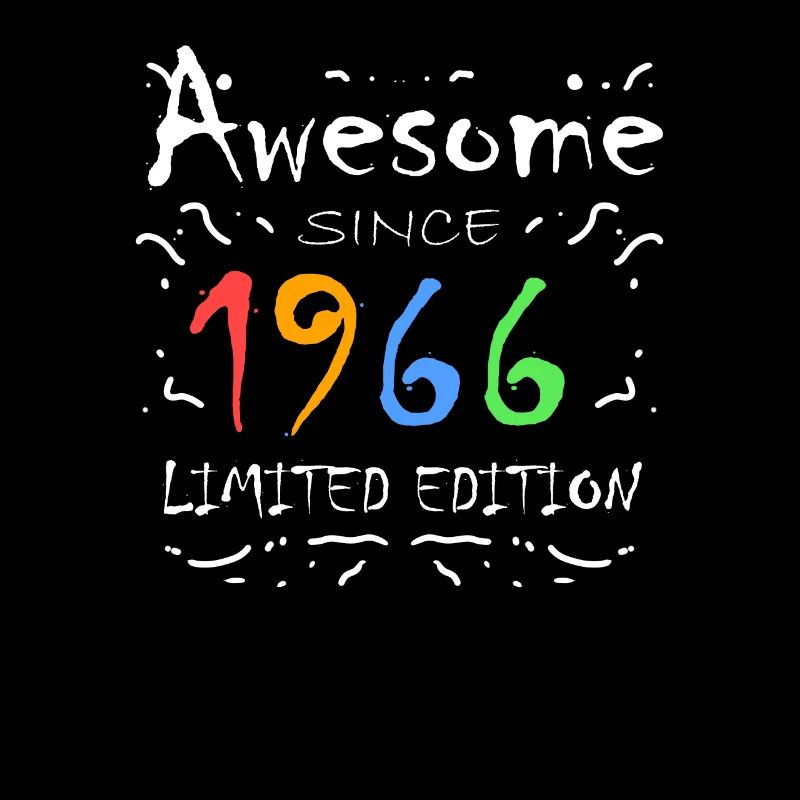 1966 - Born 1966 - Fantastic since 1966