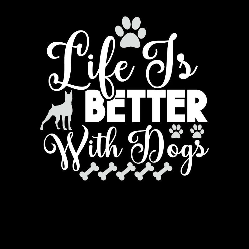 Das Leben ist besser mit Hunden