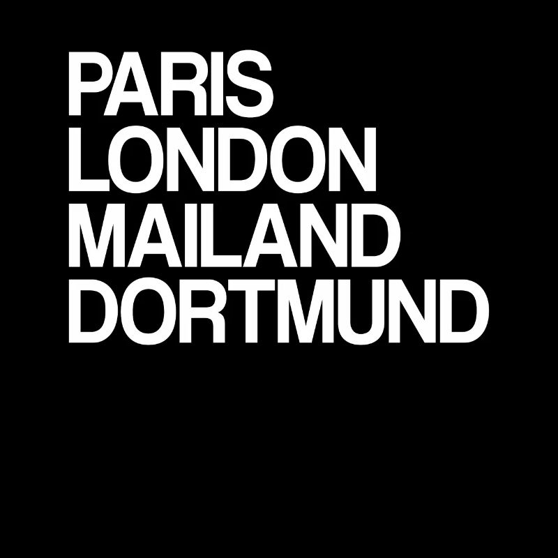 Dortmund Paris London Mailand Ich Liebe Dortmunder