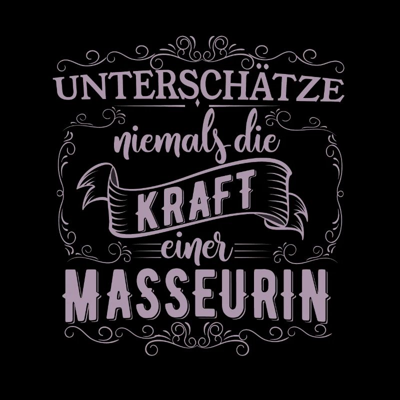 Unterschätze nicht die Kraft einer Masseurin
