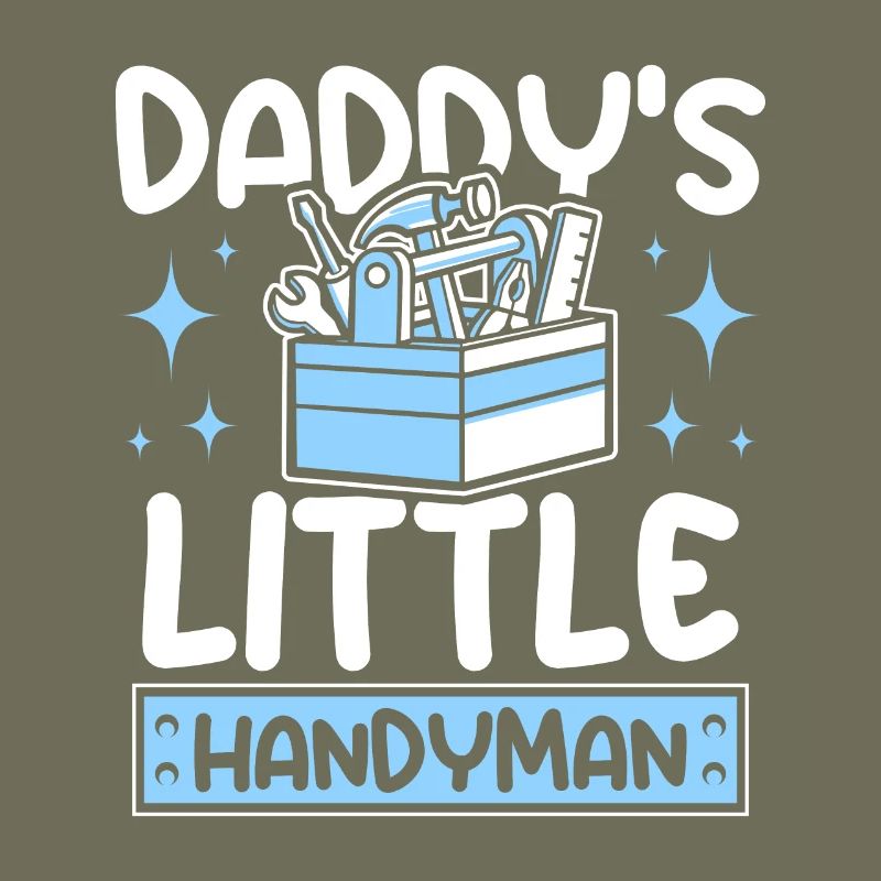 Daddy's little handyman