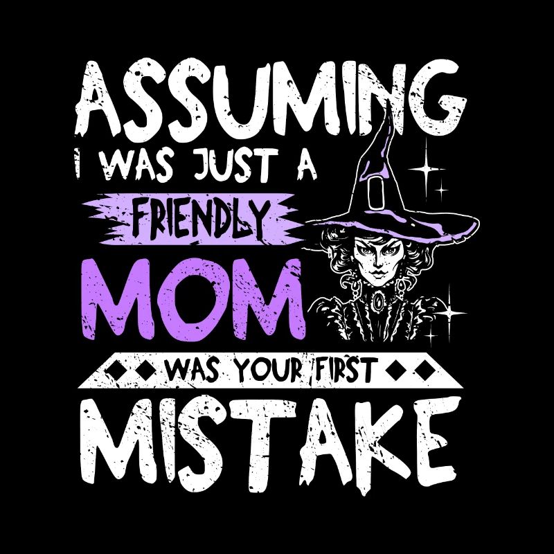 Friendly mom halloween saying