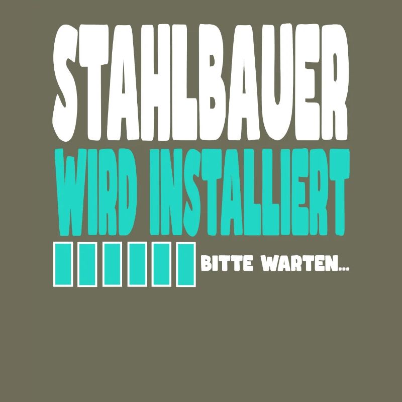 Stahlbauer wird installiert