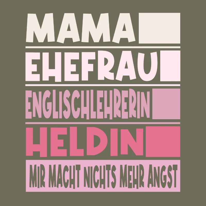 Englischlehrerin Mama Ehefrau Heldin