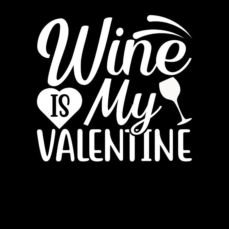 Le vin est ma Saint-Valentin