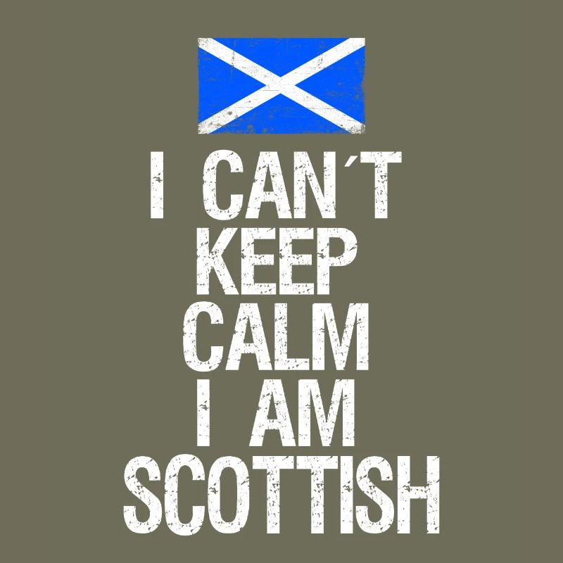 I can not Keep Calm I am Schotte