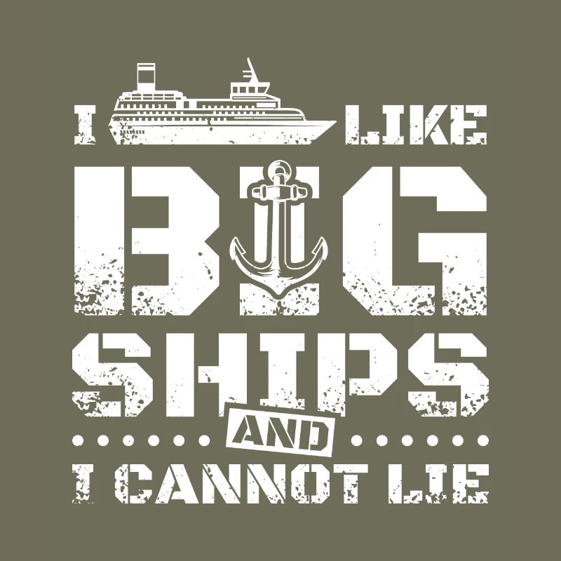 I like big ships and i cannot lie