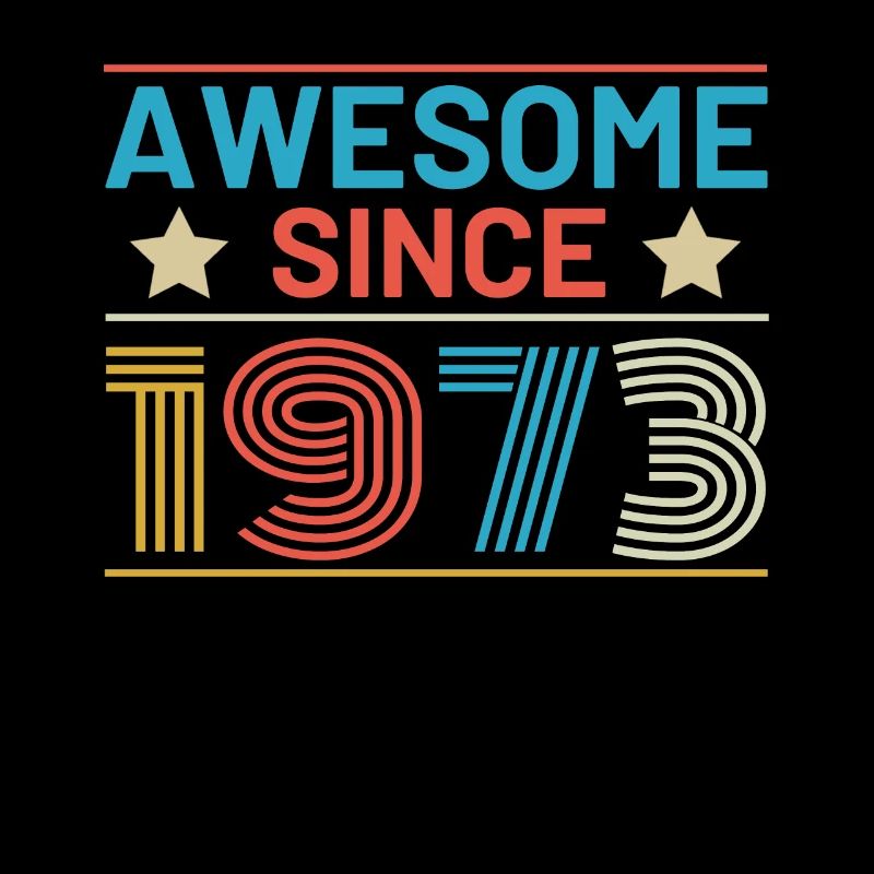 Awesome seit 1973 Geburtstag Sprüche Retro