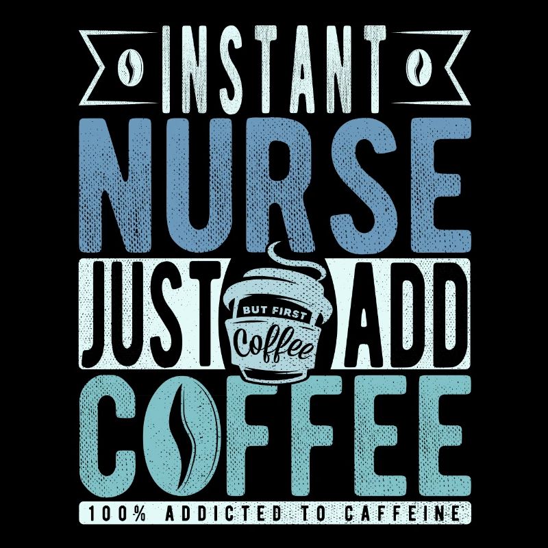 Krankenschwester Kaffee Spruch