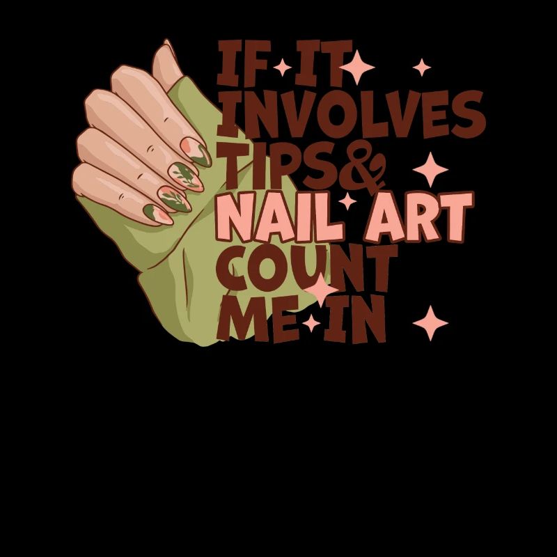 If It Involves Tips and Nailart Nageltante