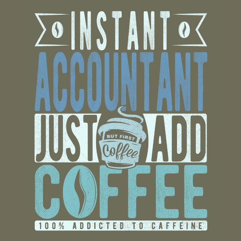 Buchalter Kaffee Spruch