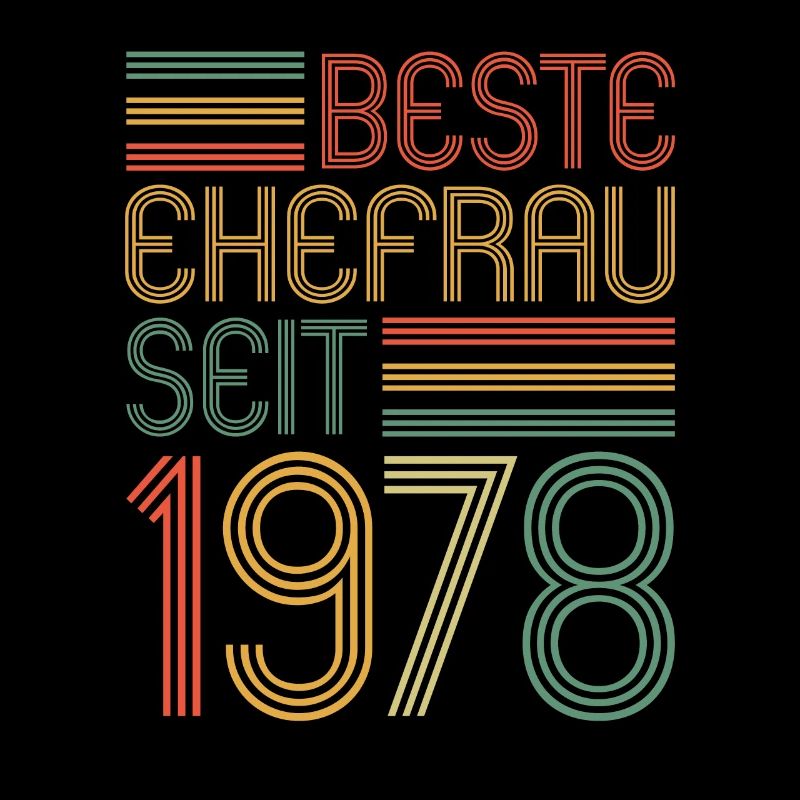 45. Hochzeitstag Beste Ehefrau seit 1978