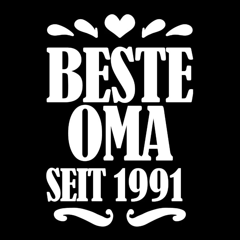 Beste Oma seit 1991 - Oma Geschenk