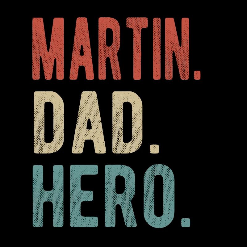 Martin Dad Hero