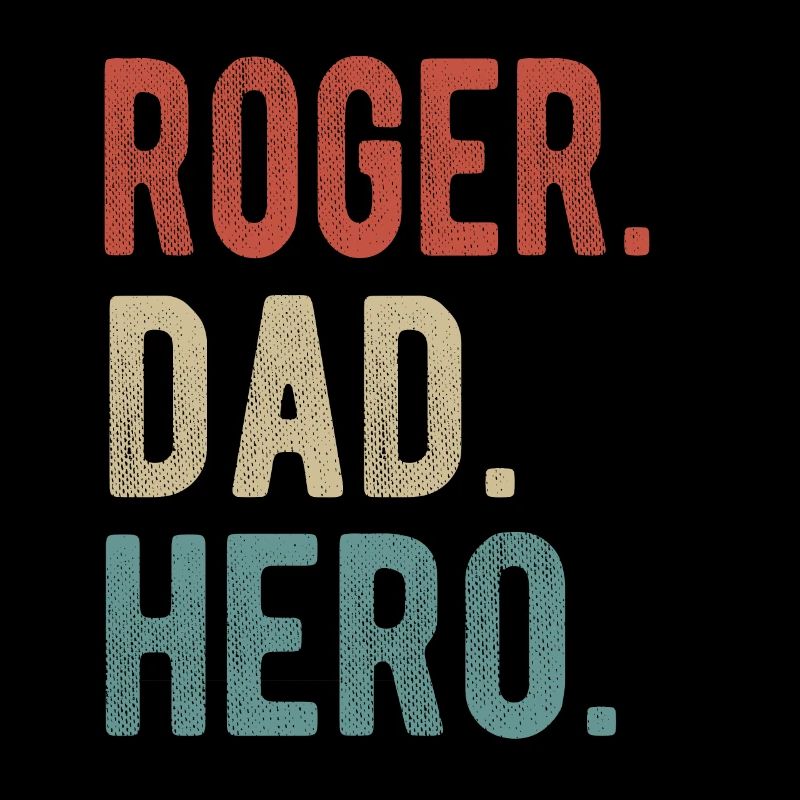 Roger Dad Hero