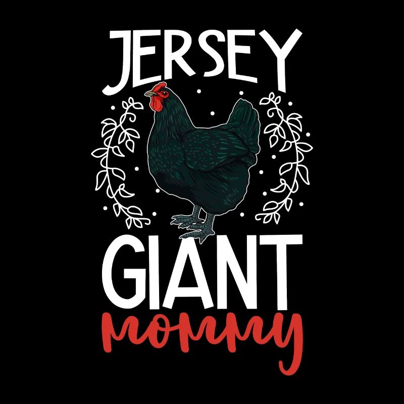 Jersey Giant Mama