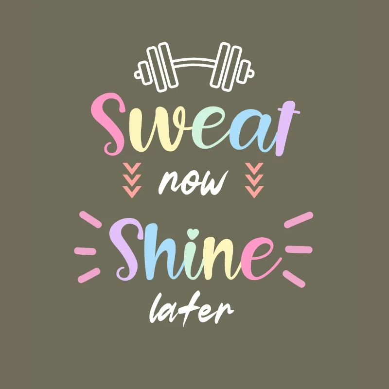 Sweat Now Shine Later Gym Design