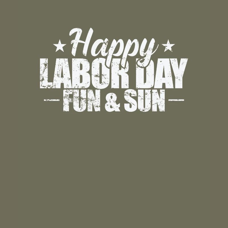 Happy Labor Day fun and Sun