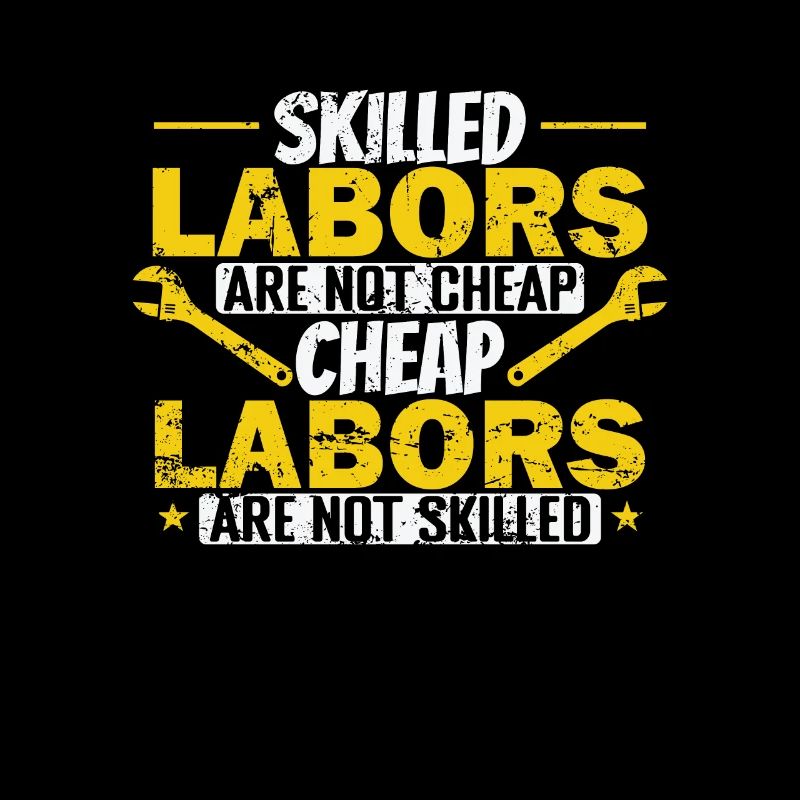 Skilled Labors are not Cheap Labor Day