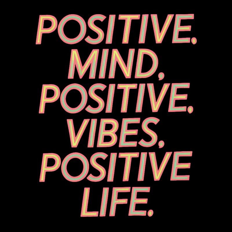 positif Motivation de vie