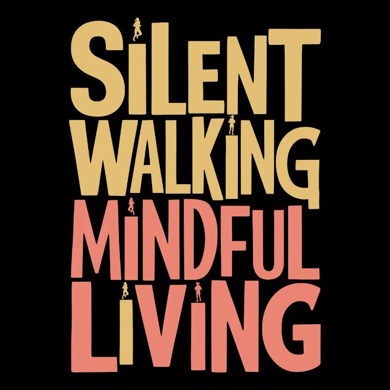 Marche silencieuse Achtsames Leben Vie consciente