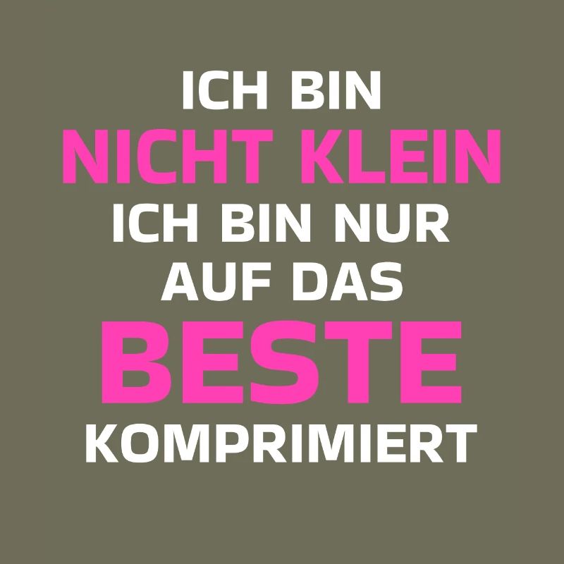 Ich Bin Nicht Klein Auf Das Beste Komprimiert