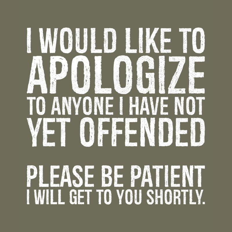 I would like to apologize to anyone I have not yet