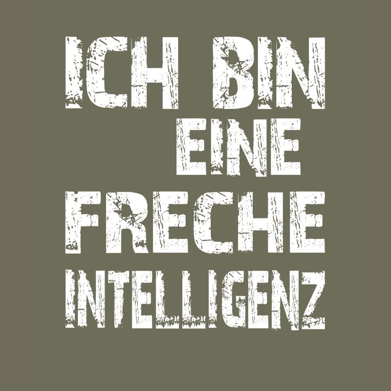 KI Spruch Ich bin eine freche Intelligenz