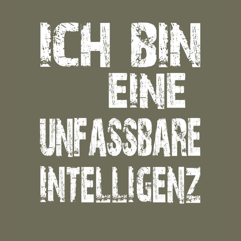 KI Spruch Ich bin eine unfassbare Intelligenz