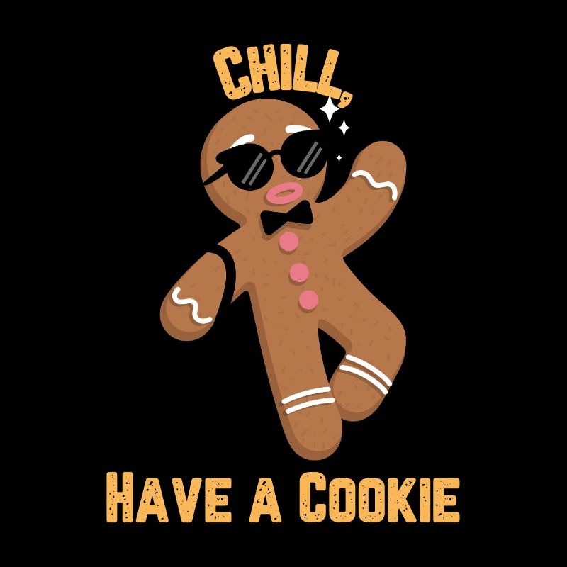 Chill, have a Cookie