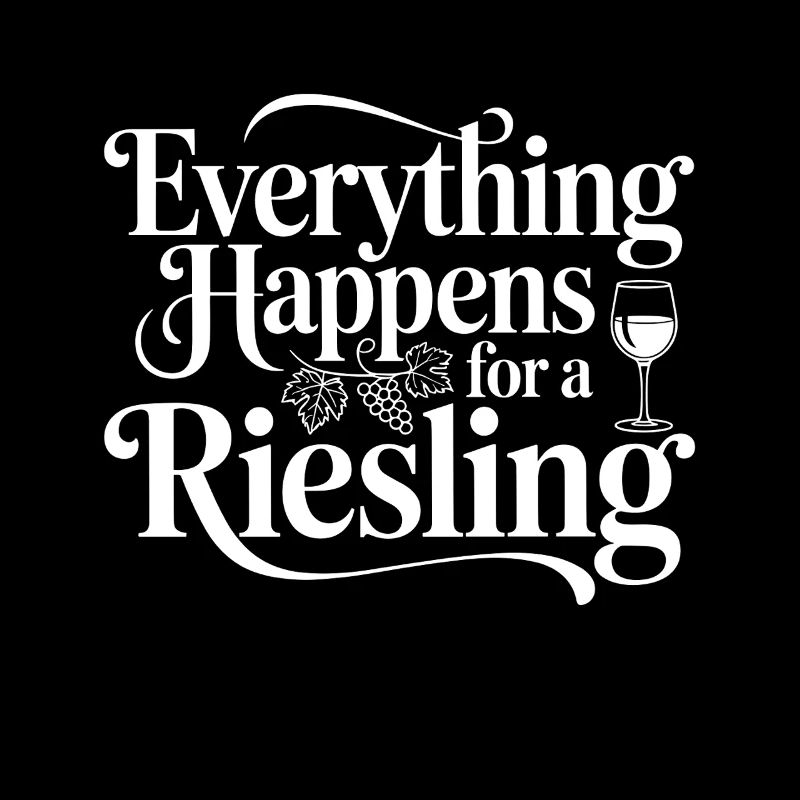 Vin Buveur De Vin Tout Arrive Pour Un Riesling