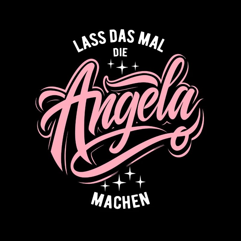 Lass das mal die Angela machen - Namenstag