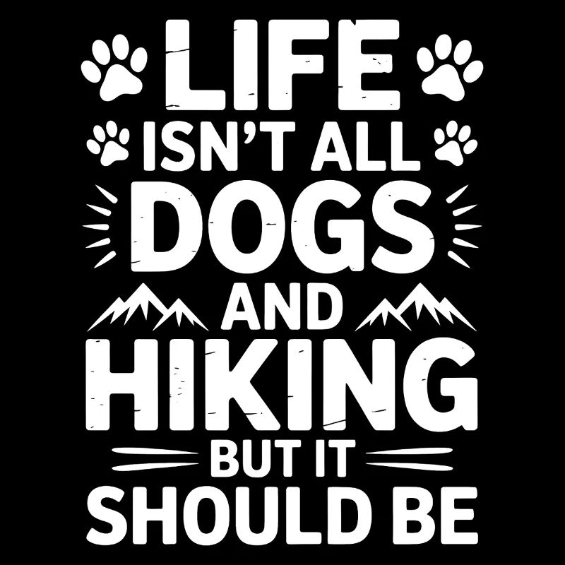 Wandern Spruch Hunde Berge Wandern Geschenk