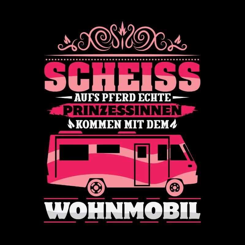 Camper Camping Wohnwagen Spruch