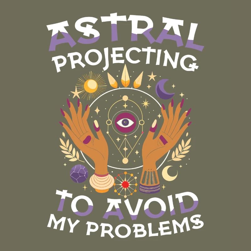 Astral Projecting To Avoid My Problems Esotericism