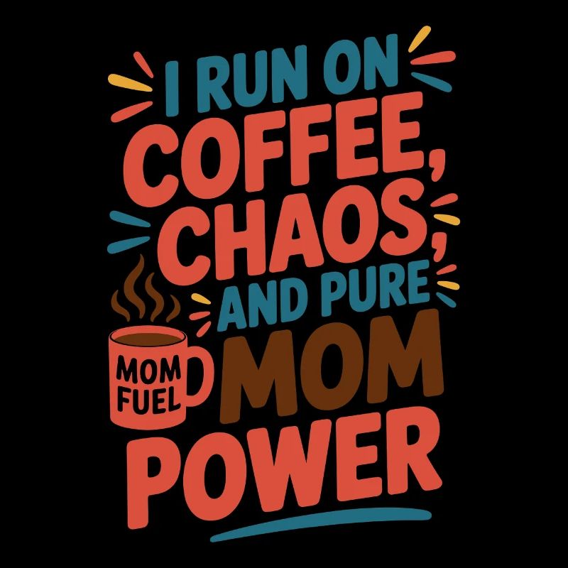 Coffee chaos and mom power