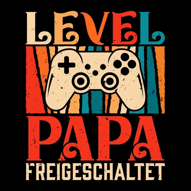 Zocker Papa LEVEL PAPA FREIGESCHALTET Retro Lustig