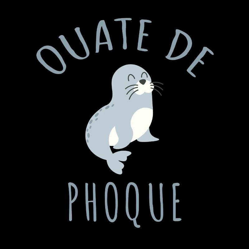 Ouate de Phoque Humour Français Jeu de Mots Rigolo