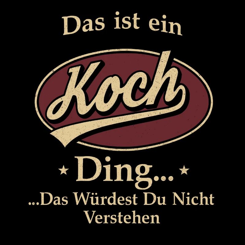 Das Ist Ein Koch Ding Das Würdest Du Nicht