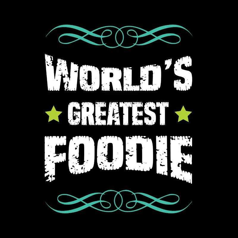 Weltbester Foodie