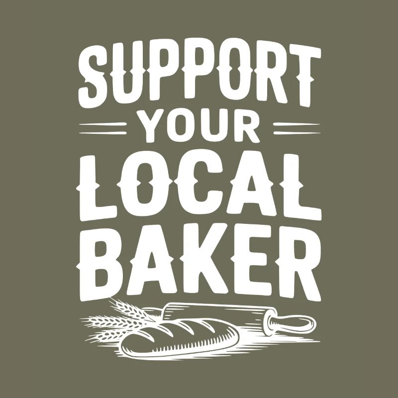 Support Your Local Baker