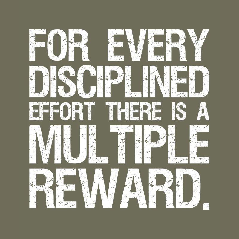 for every disciplined effort there is a multiple
