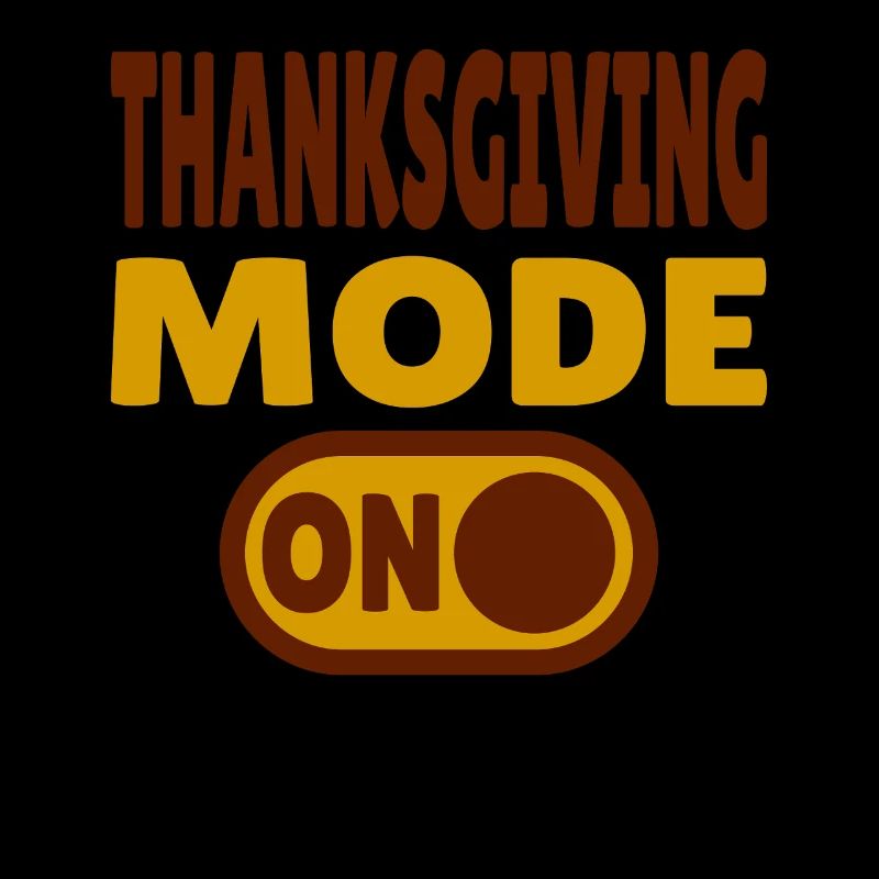 Thanksgiving Mode ON