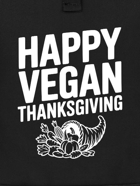 Happy Vegan Thanksgiving
