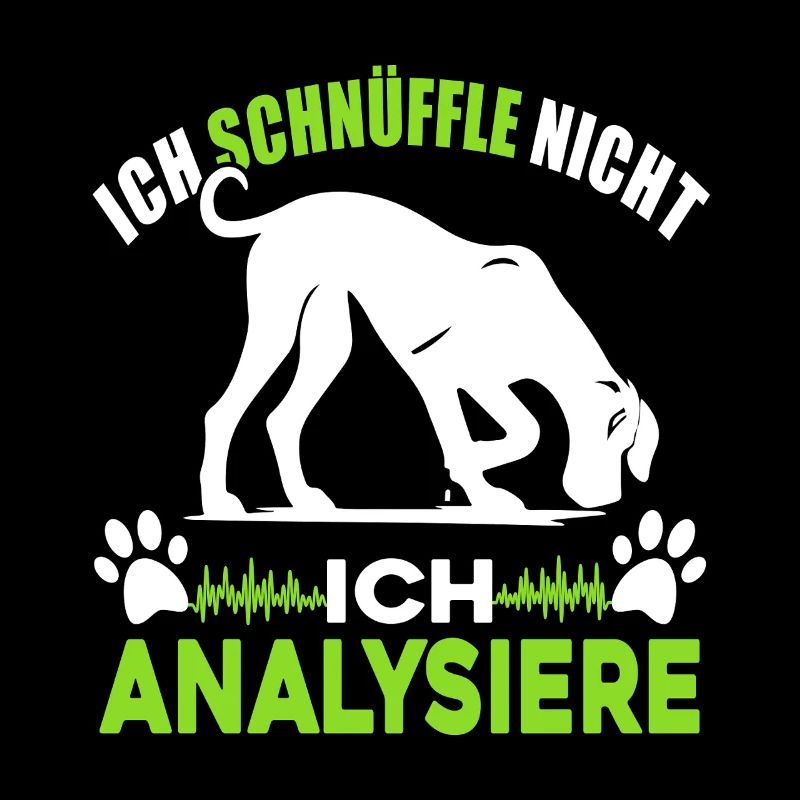 Ich schnüffle nicht - ich analysiere